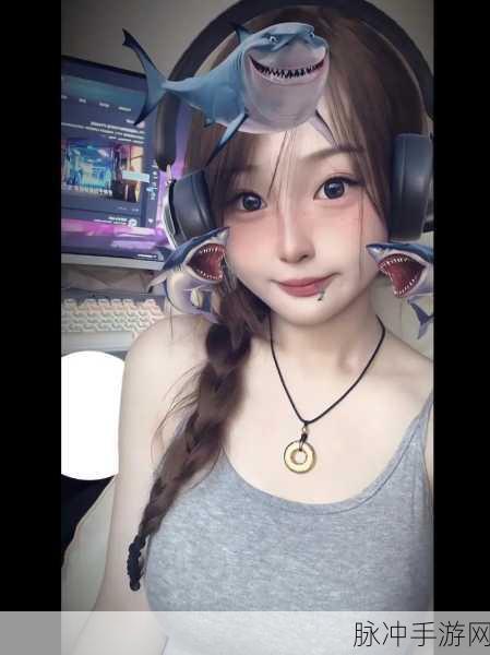 CSGO暴躁妹妹玩:1. 暴躁妹妹在CSGO中的疯狂时刻大揭秘
