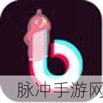 十大污污app下载:1. 深入探索十大污污app下载的无尽乐趣