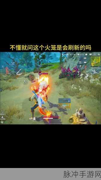 永劫无间悬挂火笼全揭秘,位置与战术一网打尽