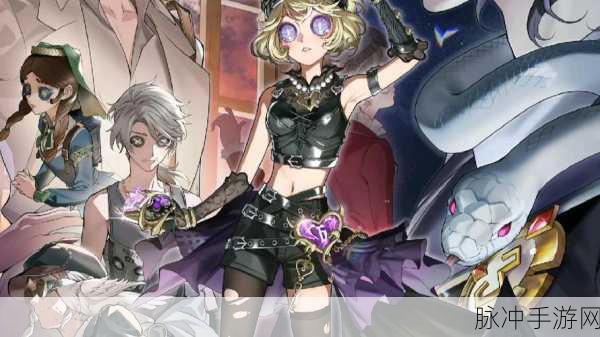 第五人格机械师深度剖析,解锁高阶秘籍,迈向操控巅峰