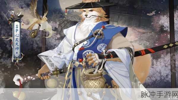 阴阳师犬神踪迹揭秘,哪里刷取最多犬神