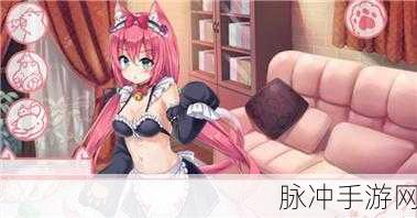 我是猫女仆喵安卓直装版来袭,二次元恋爱养成新体验