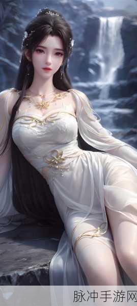 完美世界女主们的最终归宿,情感与命运的交织