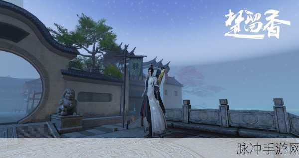 楚留香手游采草秘籍,药锄获取与采草地点全攻略