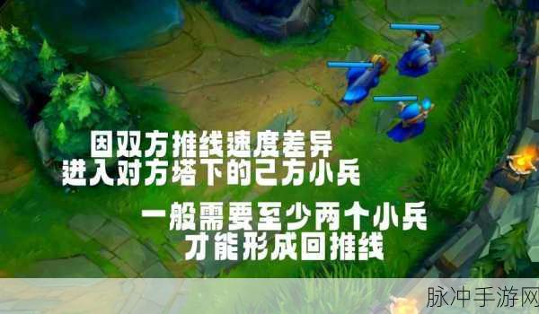 LOL刷兵机制全解析，掌握战斗艺术的精髓