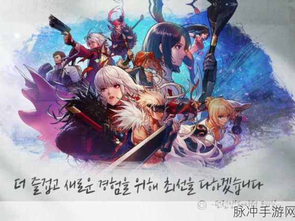DNF韩服探险全攻略,解锁你的冒险新篇章