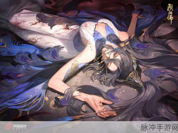 阴阳师传记4震撼登场，式神大赏燃爆式神界！