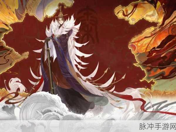 忘川风华录横扫六合东出宏图，超详细通关秘籍大公开