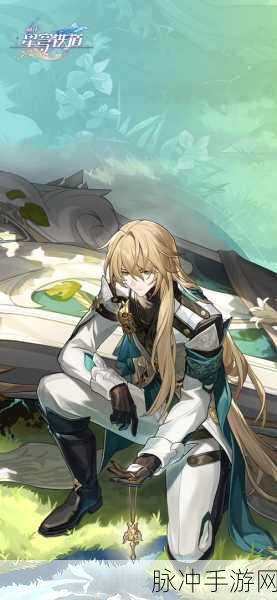 崩坏星穹铁道新星闪耀，罗刹震撼降临，全面解析与期待热潮