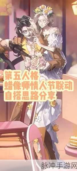 第五人格蜡像师，角色深度剖析与实战玩法